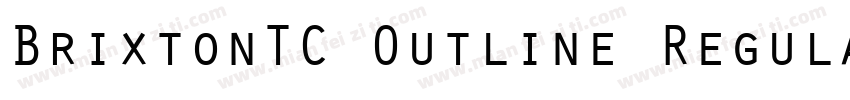 BrixtonTC Outline Regula字体转换